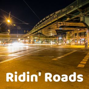 Download track Ridin' Roads DJ Gettz