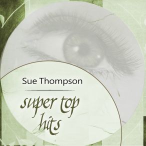 Download track Never Love Again Sue Thompson