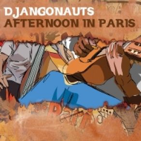 Download track Afternoon In Paris Djangonauts