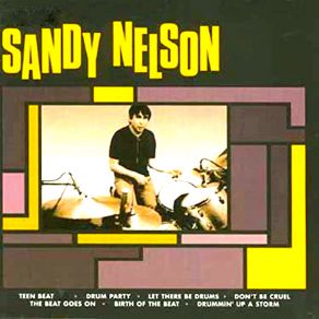 Download track Slippin' And Slidin' (Remastered) Sandy Nelson