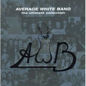 Download track How Sweet Can You Get Average White Band