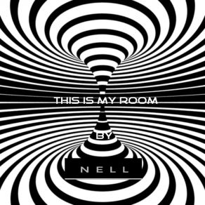 Download track This Is My Room (Progressive Beat Tech House Edit) Nell Silva
