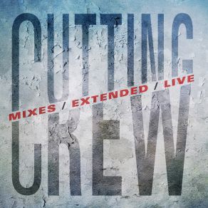 Download track Mirror And A Blade (Live) Cutting Crew