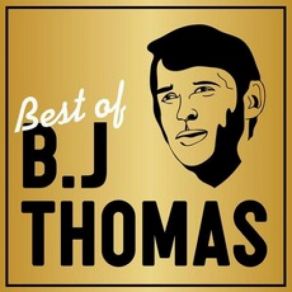 Download track Most Of All B. J. Thomas
