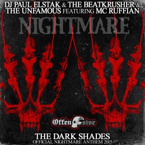 Download track The Dark Shades (Original Mix) DJ Paul Elstak, The Beatkrusher, The UnfamousRuffian