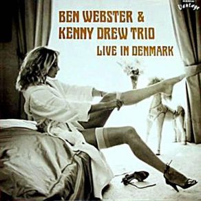 Download track In A Mellow Tone Ben Webster, Kenny Drew