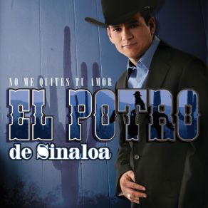 Download track O Me Voy O Te Vas El Potro De Sinaloa