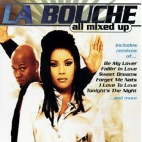 Download track Be My Lover (Club Mix) La Bouche