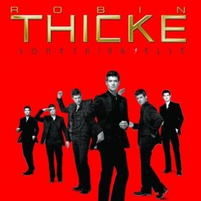 Download track Something Else Robin Thicke