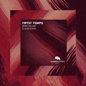 Download track Nonchalant Tryst Temps