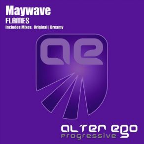 Download track Flames (Original Mix) Maywave