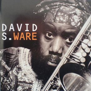 Download track Mikuro's Blues David S. Ware Quartet