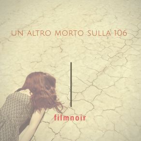 Download track Dentro Ai Cessi Dei Bar Filmnoir