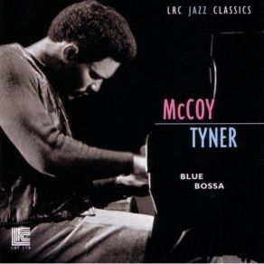 Download track We'll Be Together Again McCoy Tyner