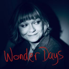 Download track Wonder Days Eliza Newman