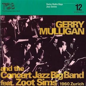 Download track You Took Advantage Of Me Gerry Mulligan