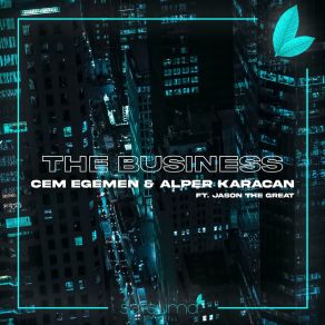 Download track The Business Jason The Great