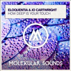 Download track How Deep Is Your Touch (Extended Mix) Eloquentia, Jo Cartwright