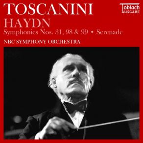 Download track Symphony No. 98 In B-Flat Major, Hob I: 98: I. Adagio Allegro Arturo Toscanini, Arturo Toscanini NBC Symphony Orchestra
