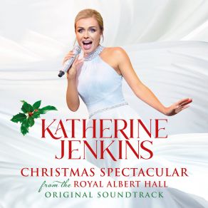Download track Suite From The Polar Express (Live From The Royal Albert Hall 2020) Katherine Jenkins