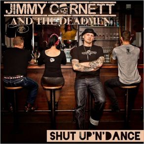 Download track If It Hadn't Been For Love The Deadmen, Jimmy Cornett