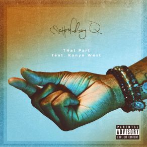 Download track That Part Kanye West, Schoolboy Q