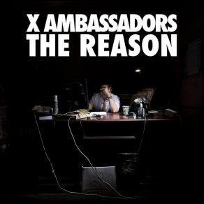 Download track Unsteady X Ambassadors