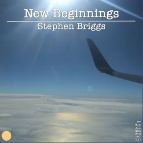 Download track New Beginnings Stephen Briggs