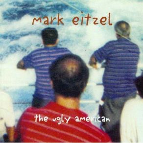 Download track What Good Is Love Mark Eitzel