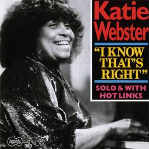 Download track When Something Is Wrong With My Baby Katie Webster