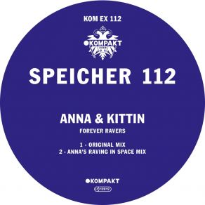 Download track Forever Ravers (Anna's Raving In Space Mix) Miss Kittin