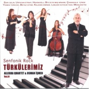 Download track Urfanın Etrafı Osman İşmen, Allegra Quartet