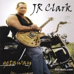 Download track Getaway J. R. Clark