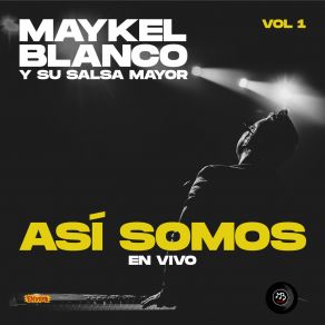 Download track Ya Se Acabó (En Vivo En El Festival De La Salsa 2019) Maykel Blanco Y Su Salsa MayorAggayú
