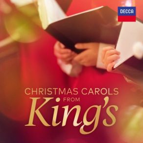 Download track Infant Holy, Infant Lowly The Choir Of King'S College Cambridge