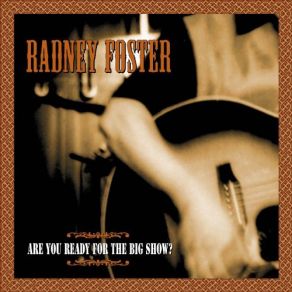 Download track Leaning On What Love Can Do Radney Foster