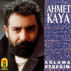 Download track Ağlama Bebeğim Ahmet Kaya