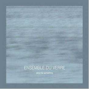Download track Brand New World Ensemble Du VerreBritta - Ann Flechsenhar