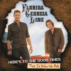 Download track This Is How We Roll Florida Georgia LineLuke Bryan