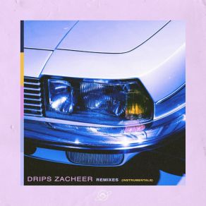 Download track Summer Bummer Drips Zacheer