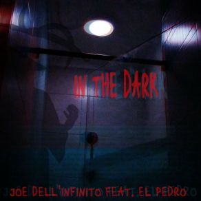 Download track In The Dark (Extended Mix) El Pedro