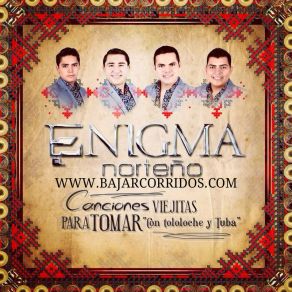 Download track Leña De Pirul Enigma Norteño