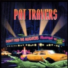Download track I Can Hear You Calling Pat Travers