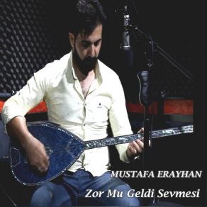 Download track Dengesiz Mustafa Erayhan