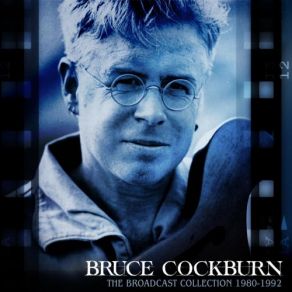 Download track Shipwrecked At The Stable Door (Live 1989) Bruce Cockburn