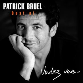 Download track Voulez - Vous Patrick Bruel