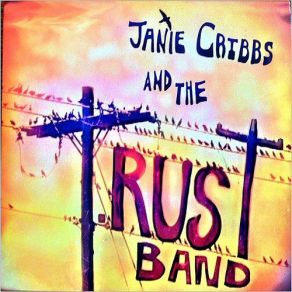 Download track Believe Janie Cribbs, The T. Rust Band