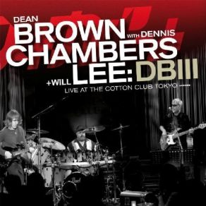 Download track All You Need Is Love Dennis Chambers, Dean Brown, Will Lee