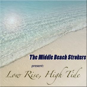Download track Don't Have A Spot The Middle Beach Strokers