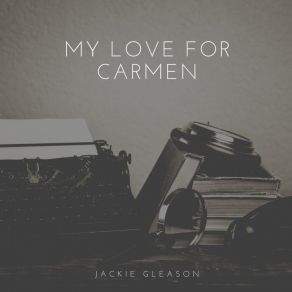 Download track Love (Your Spell Is Everywhere) Jackie Gleason